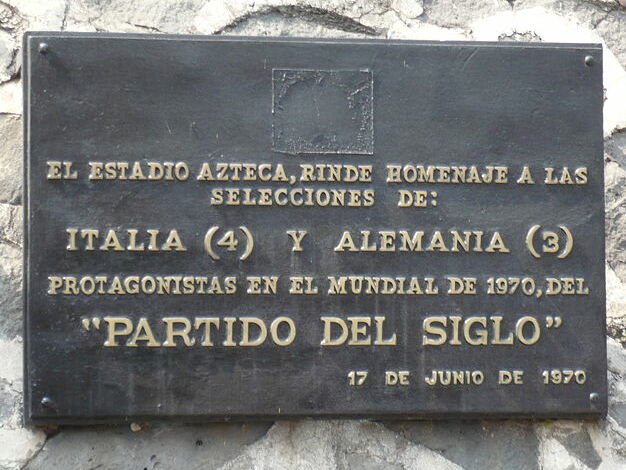 The plaque at Azteca Stadium commemorating the «Match of the Century» between Italy and West Germany.